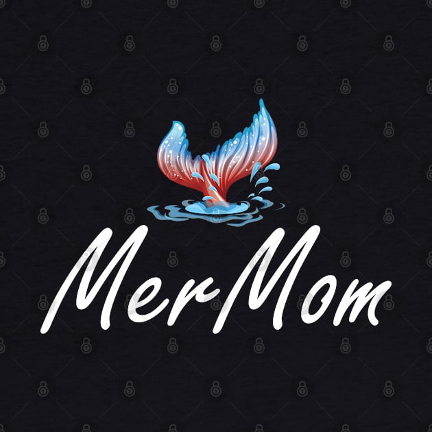 Mer Mom - Mermaid Mom by KC Happy Shop